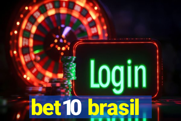 bet10 brasil